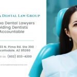 View Arizona Dental Law Group Reviews, Ratings and Testimonials