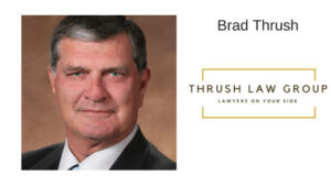 View Bradley Thrush: Personal Injury/Criminal Defense Attorney Reviews, Ratings and Testimonials