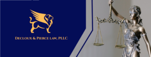 View DeCloux & Pierce Law, PLLC Reviews, Ratings and Testimonials