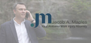 View Jacob A. Maples Alabama Work Injury Lawyer Reviews, Ratings and Testimonials