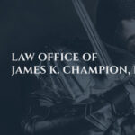 View Law Office of James K. Champion, PLLC Reviews, Ratings and Testimonials