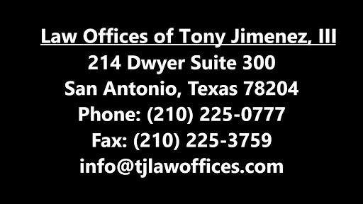 View Law Offices of Tony Jimenez, III Reviews, Ratings and Testimonials