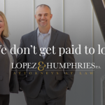 View Lopez & Humphries, P.A. Reviews, Ratings and Testimonials