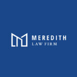 View Meredith Law Firm Reviews, Ratings and Testimonials