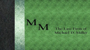 View The Law Firm of Michael D. Miller, LLC Reviews, Ratings and Testimonials