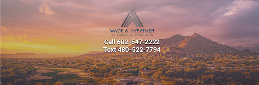 View Wade and Nysather P.C. AZ Accident Attorneys Reviews, Ratings and Testimonials