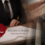 View William A. Hodge, Attorney at Law Reviews, Ratings and Testimonials